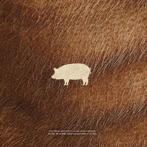Grapsas, Alexis / Klein, Philip: Pig (Original Soundtrack) - VINYL