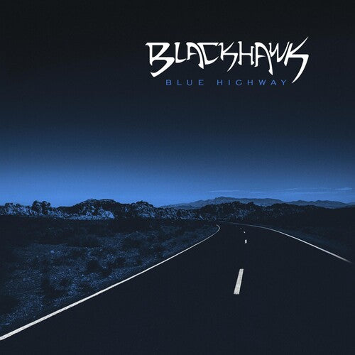 BlackHawk: Blue Highway - Record