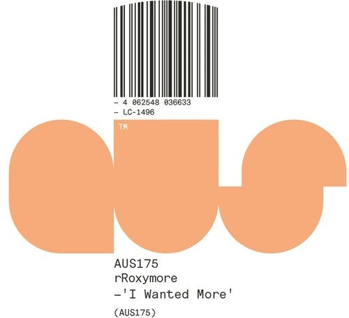 Rroxymore: I Wanted More - 12-INCH SINGLE