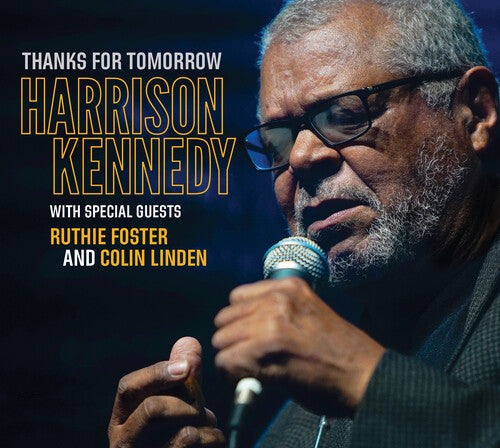 Harrison Kennedy: Thanks For Tomorrow - Record
