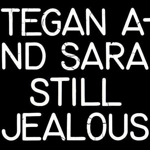 Tegan & Sara- Still Jealous { VINYL LP }