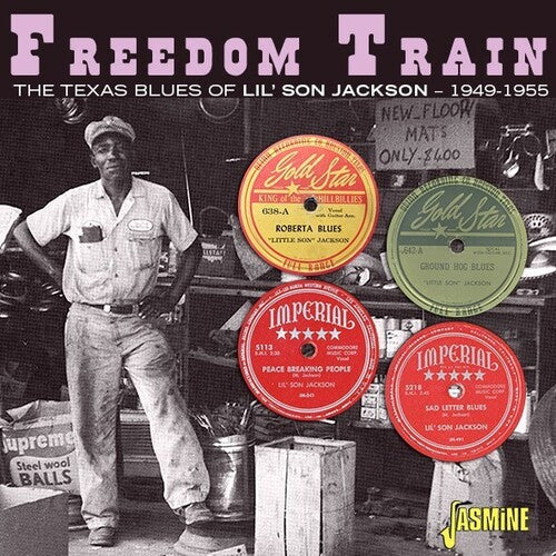 Lil Son Jackson: Freedom Train: The Texas Blues Of Lil' Son Jackson 1949-1955 - Record