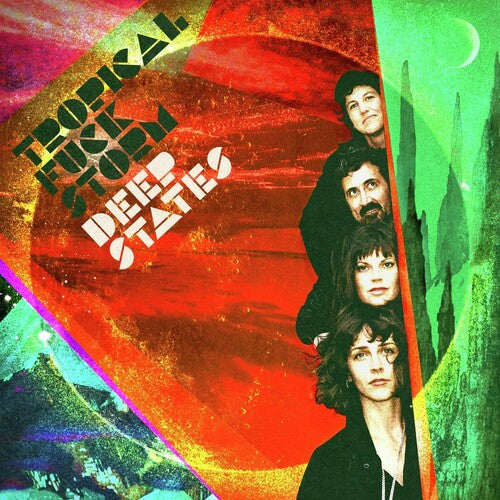 Tropical Fuck Storm: Deep States - VINYL
