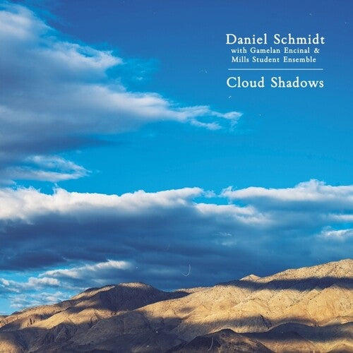Daniel Schmidt: Cloud Shadows - Record