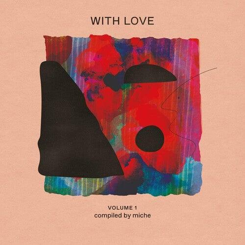 Various Artists- With Love Volume 1 : compiled by Miche (Various Artists) { VINYL LP }