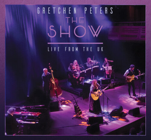 Gretchen Peters: The Show - Live from the UK - Record
