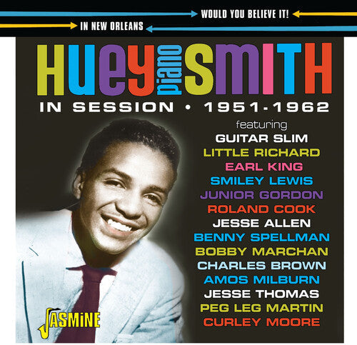 Huey Smith Piano: Would You Believe It! In Session In New Orleans 1951-1962 - Record