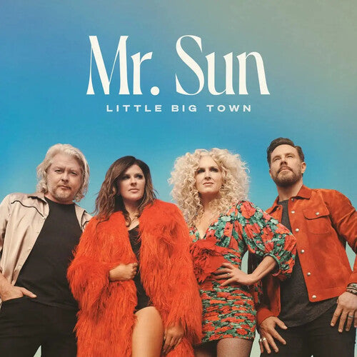 Little Big Town: Mr. Sun - Record