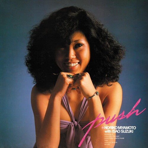 Noriko Miyamoto: Push - VINYL