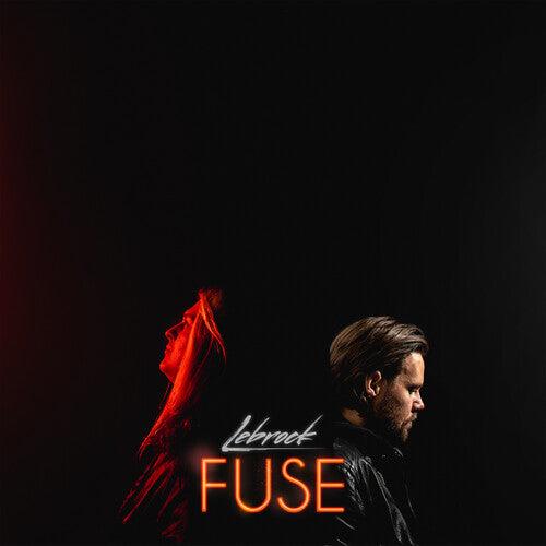 Lebrock- Fuse { VINYL LP }