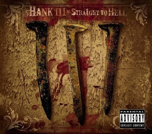 Hank III: Straight To Hell - Record