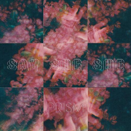Say She She- Prism { VINYL LP }