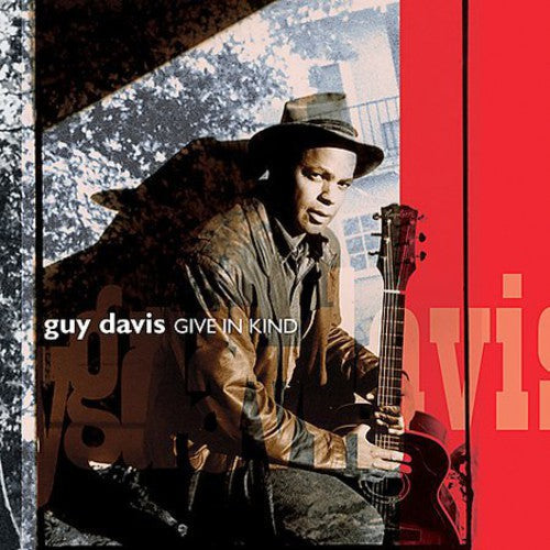 Guy Davis: Give in Kind - Record