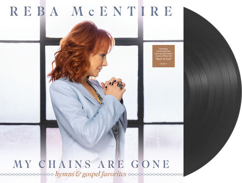 Reba McEntire: My Chains Are Gone - Record