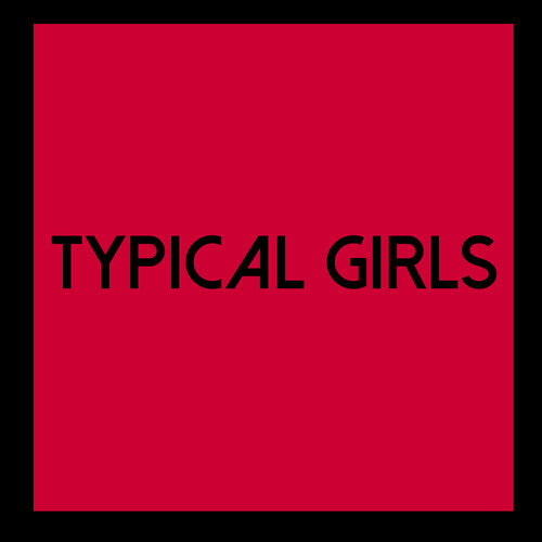 Various Artists: Typical Girls Volume 6 / Various - VINYL