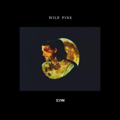 Wild Pink- ILYSM { VINYL LP }