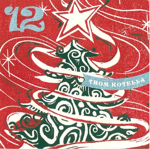 Thom Rotella: 12 - CD
