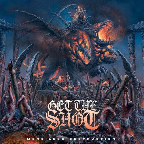 Get the Shot: Merciless Destruction - CD