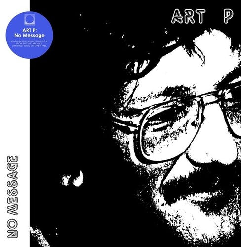 Art P: No Message - Record