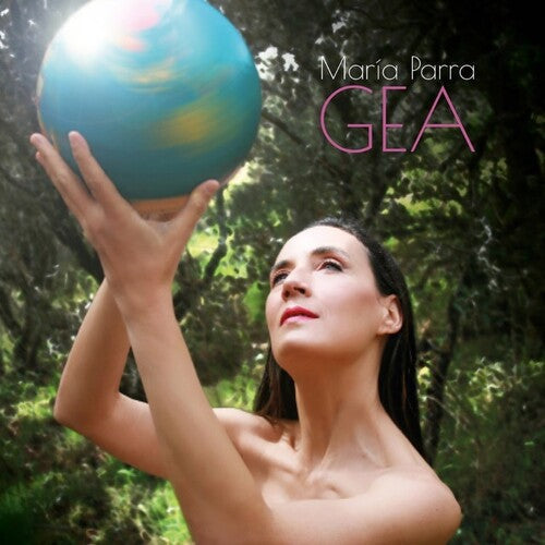 Maria Parra: Gea - Record