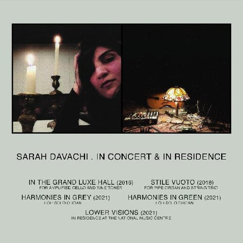 Sarah Davachi: In Concert & In Residence - Record