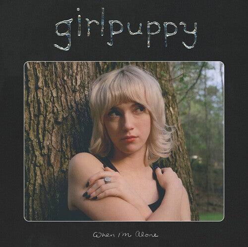Girlpuppy- When I'm Alone { VINYL LP }