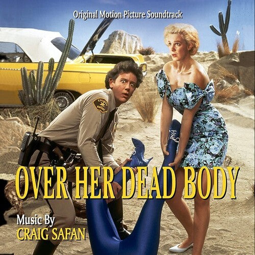 Craig Safan: Over Her Dead Body (Original Soundtrack) - CD