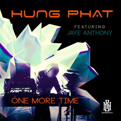 Phat,Hung Featuring Anthony, Jaye: One More Time - Record
