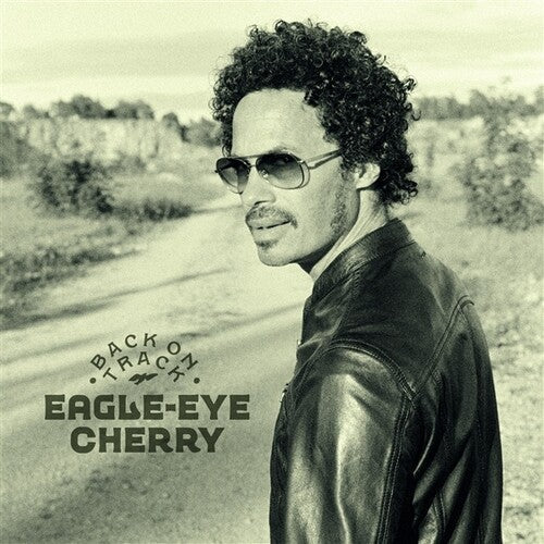 Eagle-Eye Cherry: Back On Track - CD
