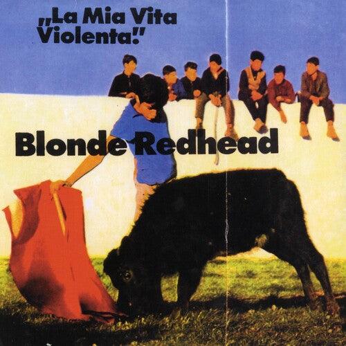 Blonde Redhead- La Mia Vita Violenta - Jewel Red { VINYL LP }
