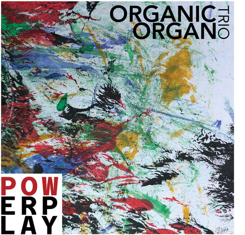 Organic Organ Trio: Powerplay - Record