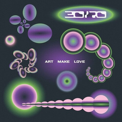 30/70: Art Make Love - Record