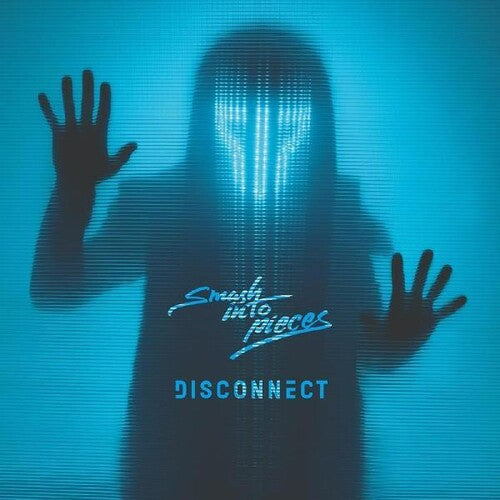 Smash Into Pieces: Disconnect - VINYL