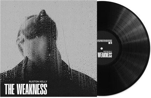 Ruston Kelly- The Weakness { VINYL LP }