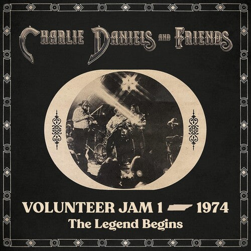 Daniels, Charlie & Friends: VOLUNTEER JAM 1 - 1974: THE LEGEND BEGINS - Record