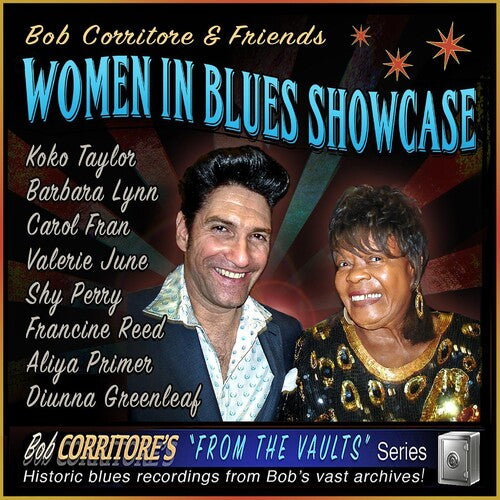 Bob Corritore: Bob Corritore & Friends: Women In Blues Showcase - Record