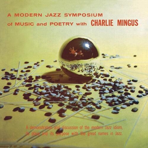 Charles Mingus- A Modern Jazz Symposium On Music & Poetry { VINYL LP }