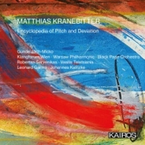 Various Artists: Matthias Kranebitter: Encyclopedia Of Pitch And Deviation (Various Artists) - CD