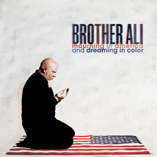 Brother Ali: Mourning In America & Dreaming In Color (10 Year Anniversary Edition) - Record