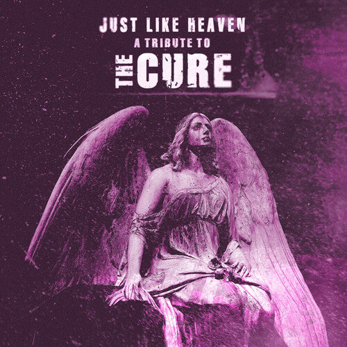 Various Artists: Just Like Heaven: Tribute To The Cure (Various Artists) - VINYL