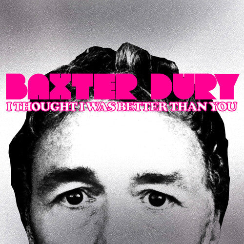 Baxter Dury: I Thought I Was Better Than You - CD