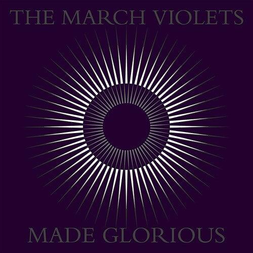 March Violets- Made Glorious { VINYL LP }