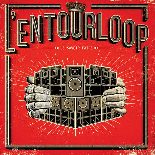 L'Entourloop: Le Savoir Faire - Record