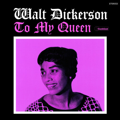 Walt Dickerson: To My Queen - Limited 180-Gram Vinyl with Bonus Tracks - VINYL