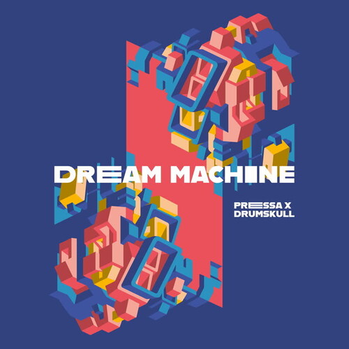 Pressa & Drumskull: Dream Machine - 12-INCH SINGLE