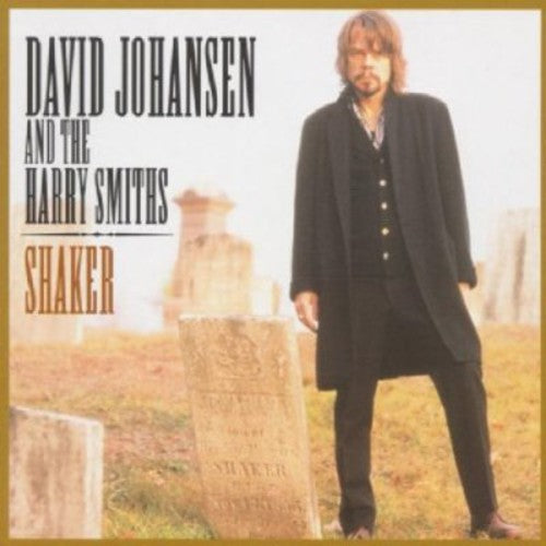David Johansen & Harry Smiths: Shaker - Record