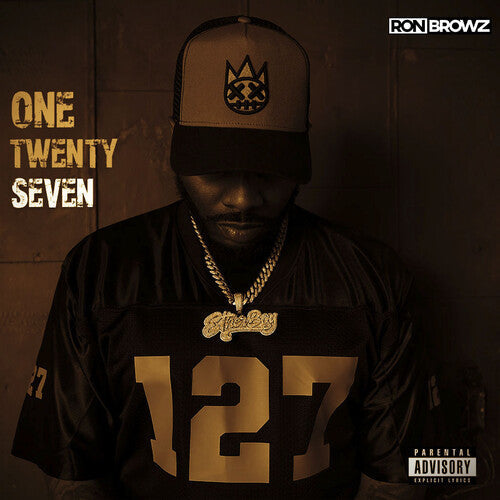 Ron Browz: One Twenty Seven - Record