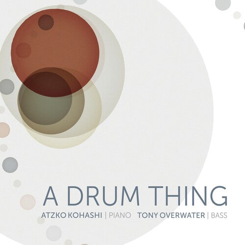 Tony Overwater: Drum Thing - CD