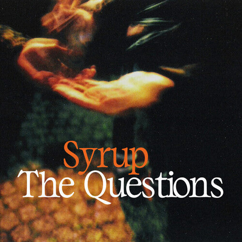 Syrup: The Questions - Record