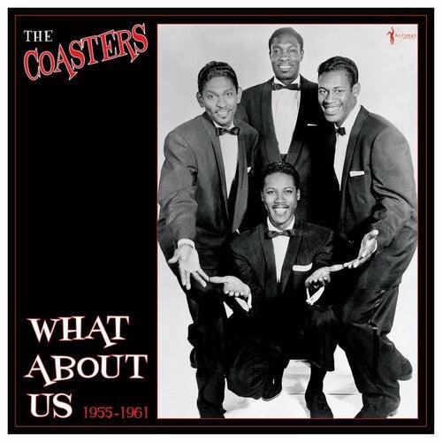 The Coasters- What About Us: Best Of 1955-61 { VINYL LP }